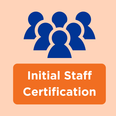 Initial Staff Certification Track